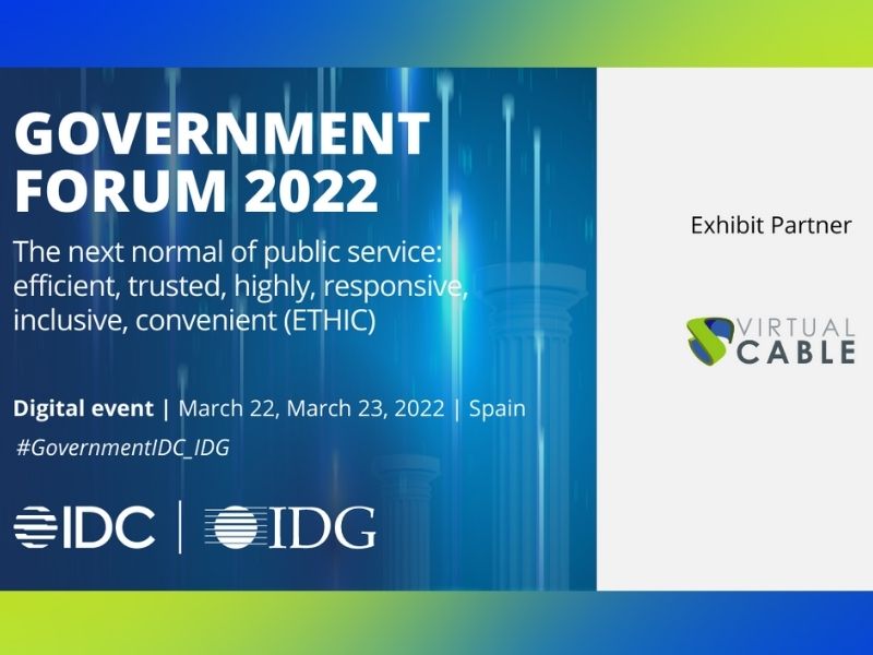 Virtual Cable sponsors IDC Government Forum 2022