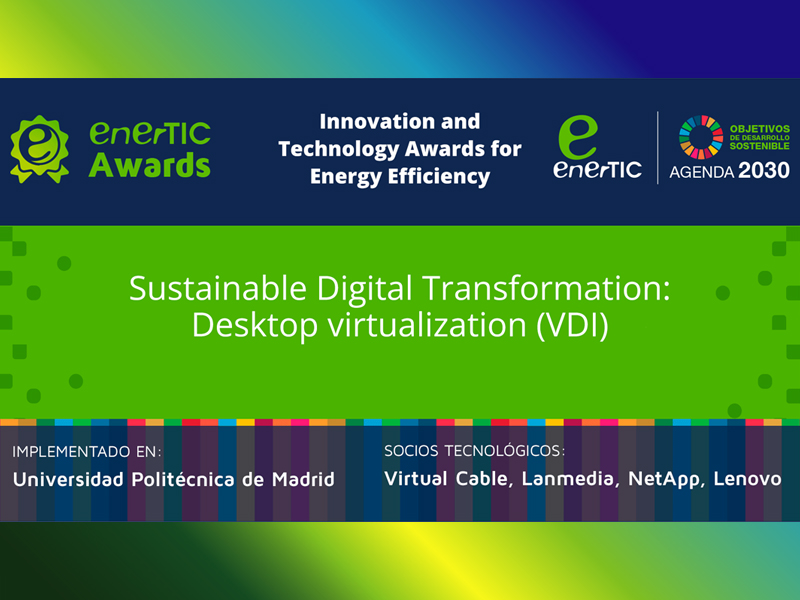 Sustainable digital transformation, enerTIC Awards finalist