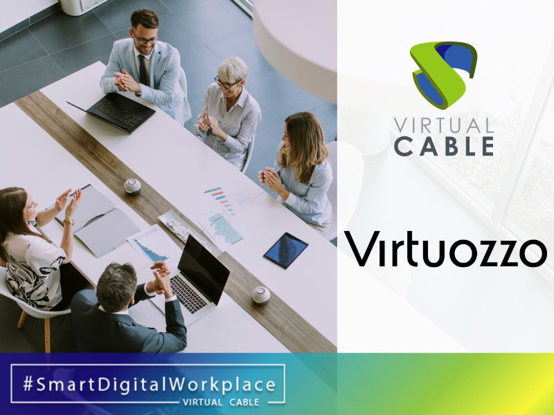 Alianza entre Virtual Cable y Virtuozzo para impulsar soluciones de smart digital workplace